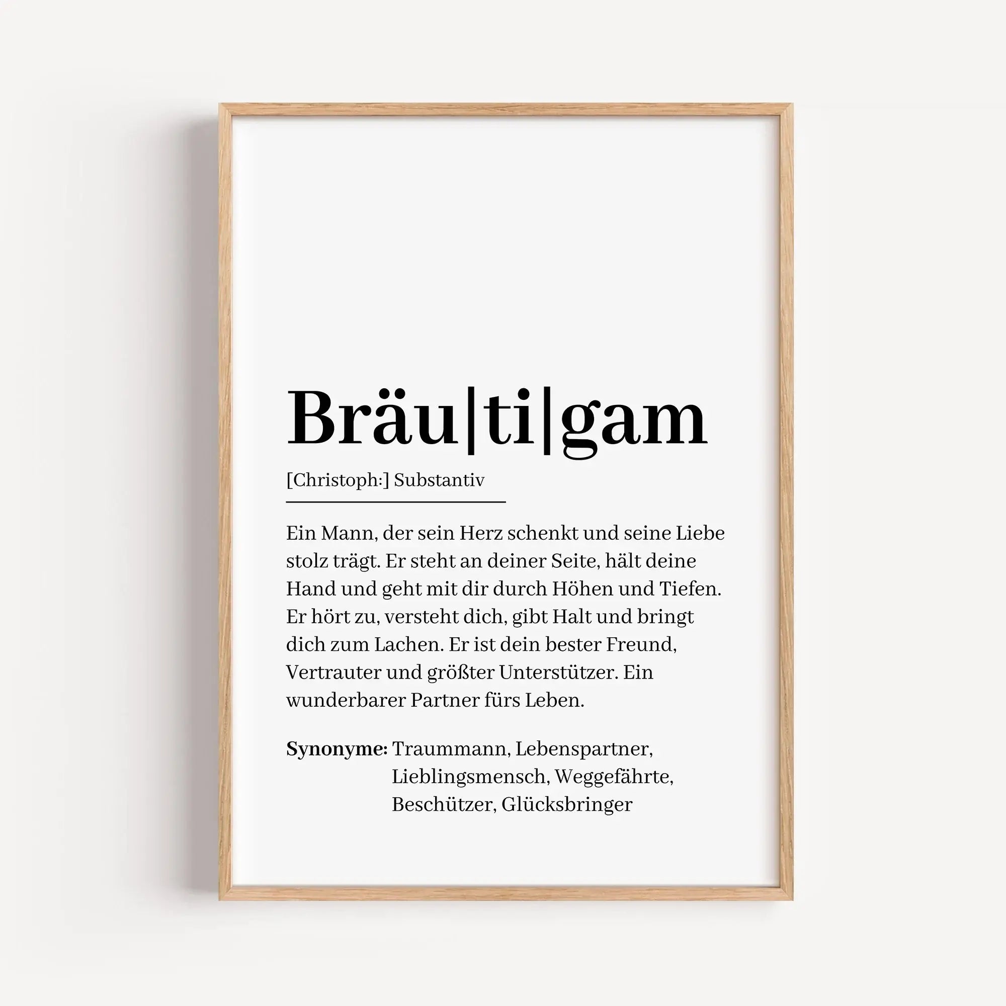 Bräutigam Definition Poster-Personalisiertes Poster-famprints-Das Bräutigam Definition Poster ist ein persönliches Geschenk zur Hochzeit, das Worte findet, wo Gefühle oft schwer zu greifen sind. Im stilvollen Wörterbuch-Design beschreibt es den Bräutigam