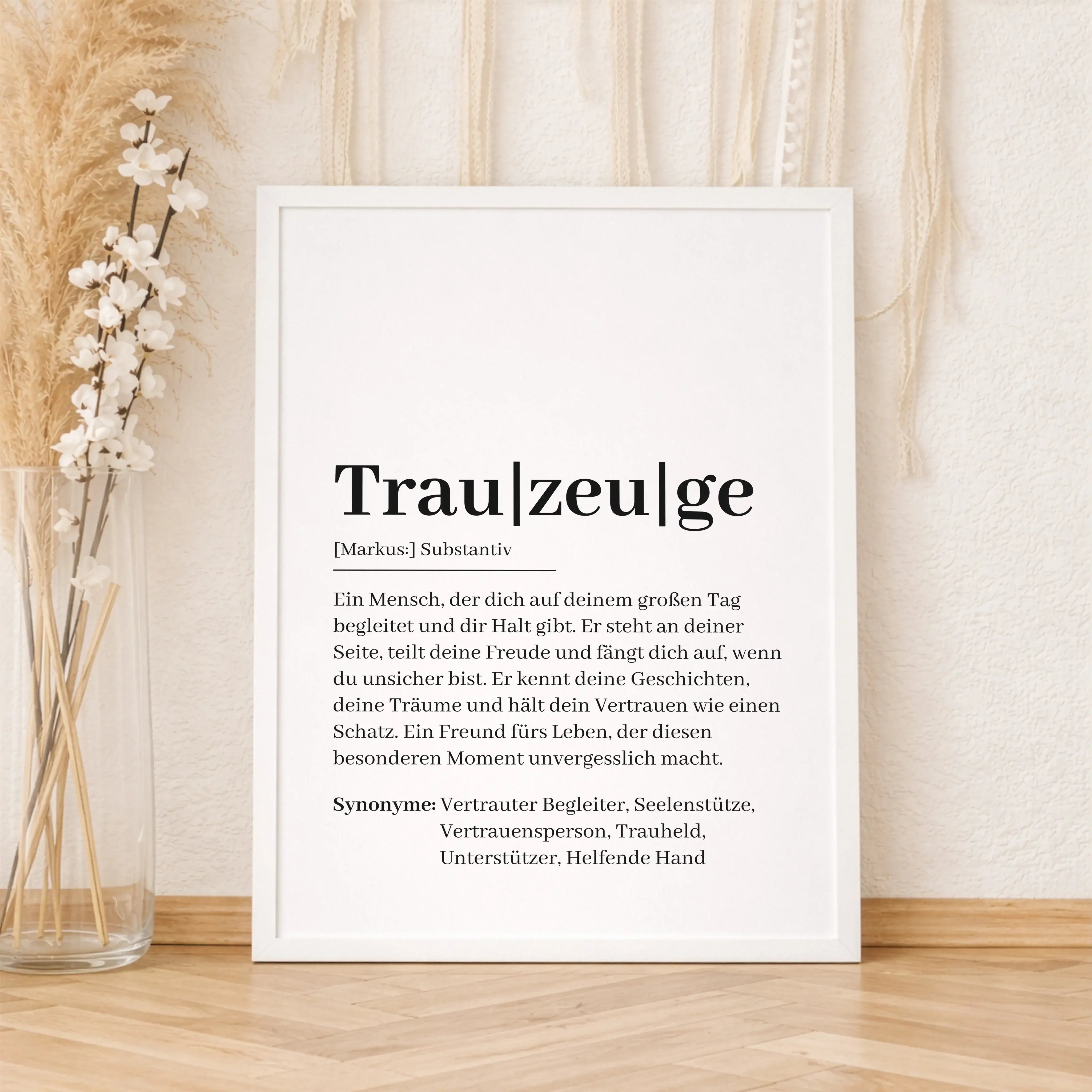 Trauzeuge Definition Poster-Personalisiertes Poster-famprints-Das Trauzeuge Definition Poster ist ein persönliches Geschenk für einen der wichtigsten Menschen an deiner Seite. Es erklärt auf liebevolle und klare Weise, was einen Trauzeugen wirklich ausmac
