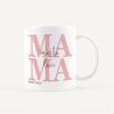 Tasse Mama seit
