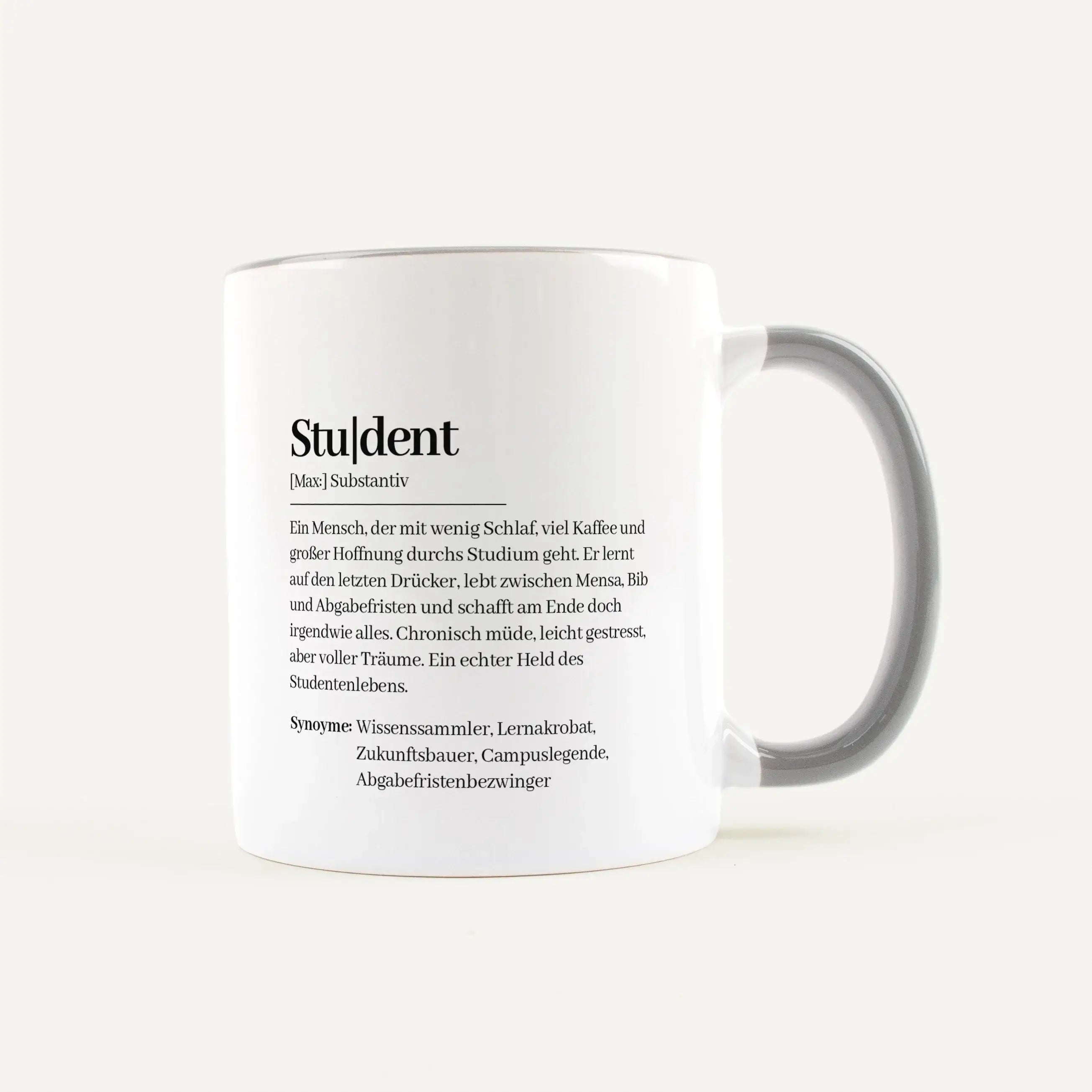 Tasse Definition Student-Keramik Tasse-famprints-Die Tasse Definition Student von famprints ist mehr als nur eine Tasse für den Kaffee am Morgen. Sie bringt das Studienleben mit einem Augenzwinkern auf den Punkt und macht aus einem Alltagsmoment etwas seh
