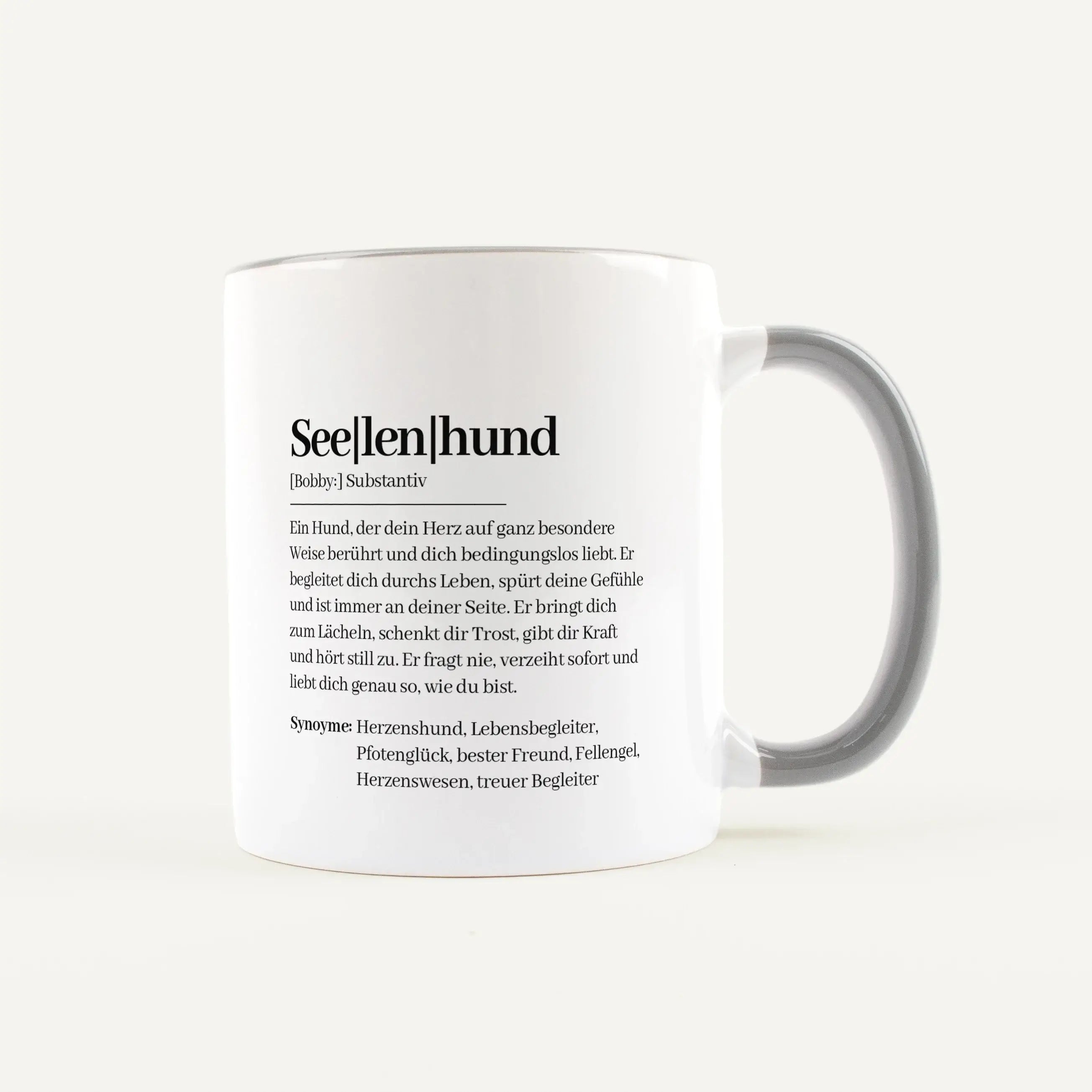 Tasse Definition Seelenhund-Keramik Tasse-famprints-Manche Hunde sind nicht einfach nur Haustiere. Sie sind ein Teil von dir, verstehen dich ohne viele Worte und hinterlassen Spuren im Herzen. Genau dafür steht die Tasse Definition Seelenhund von famprint