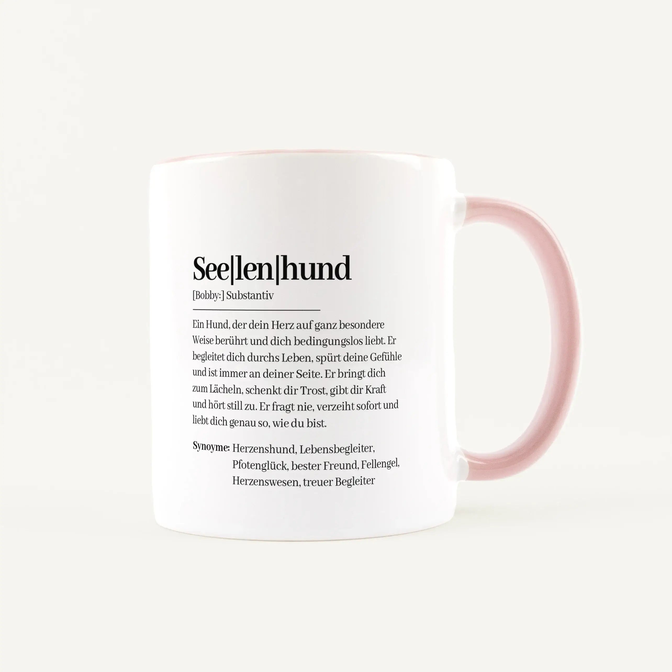 Tasse Definition Seelenhund-Keramik Tasse-famprints-Manche Hunde sind nicht einfach nur Haustiere. Sie sind ein Teil von dir, verstehen dich ohne viele Worte und hinterlassen Spuren im Herzen. Genau dafür steht die Tasse Definition Seelenhund von famprint