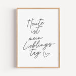 Motivationsposter 'Lieblingstag'-famprints-Poster-Gib jedem Tag die Chance dein Bester zu sein! Gesagt, getan! Auf unserem Motivationsposter 'Lieblingstag' befindet sich mit einer schwungvollen schwarzen Handschrift der Schriftzug 'Heute ist mein Liebling