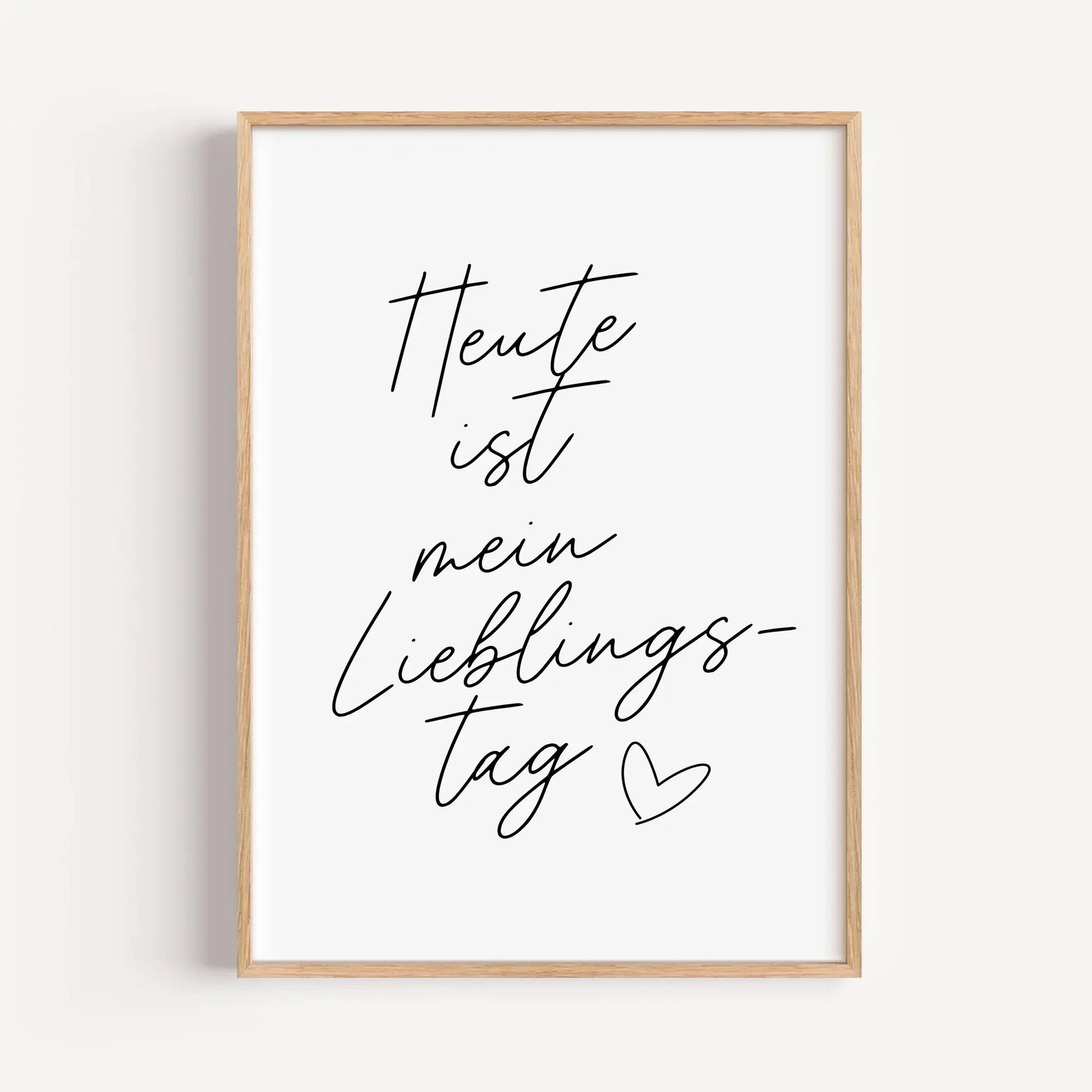 Motivationsposter 'Lieblingstag'-famprints-Poster-Gib jedem Tag die Chance dein Bester zu sein! Gesagt, getan! Auf unserem Motivationsposter 'Lieblingstag' befindet sich mit einer schwungvollen schwarzen Handschrift der Schriftzug 'Heute ist mein Liebling