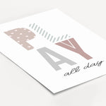 Poster 'Play all day'-famprints-Poster-Auf dem verspielten 'Play all day' Kinder Poster findest du die Buchstaben des Wortes 'Play' in unterschiedlichen Farben, Formen und Mustern. Darunter befindet sich der schwarze handgeschriebene Schriftzug 'all day'.