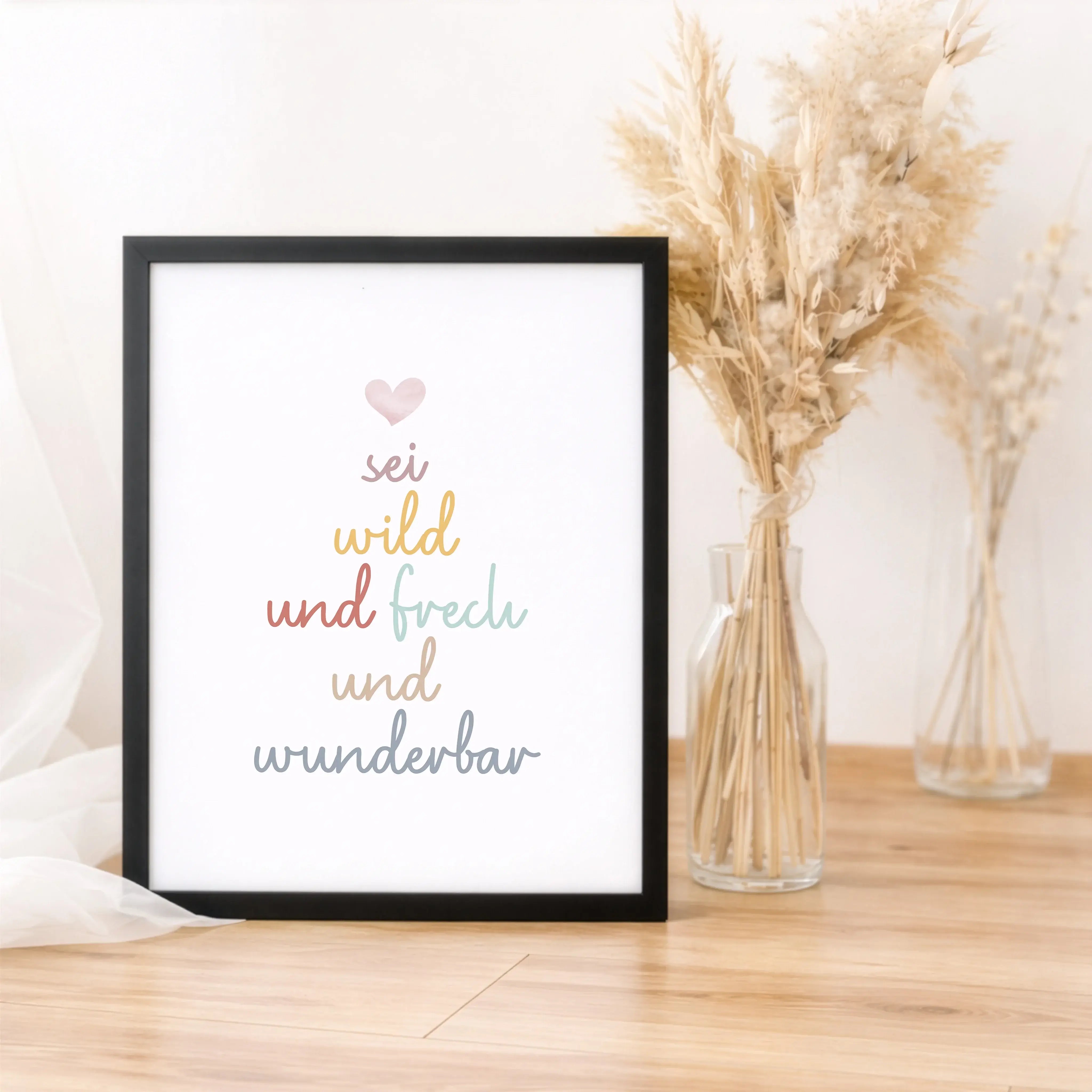 sei frech und wild und wunderbar Poster-Poster-famprints-Das sei frech und wild und wunderbar Poster von famprints ist mehr als ein schöner Wandschmuck. Es ist eine liebevolle Botschaft, die Kinder stärkt, sie ermutigt und ihnen zeigt, dass sie genau rich