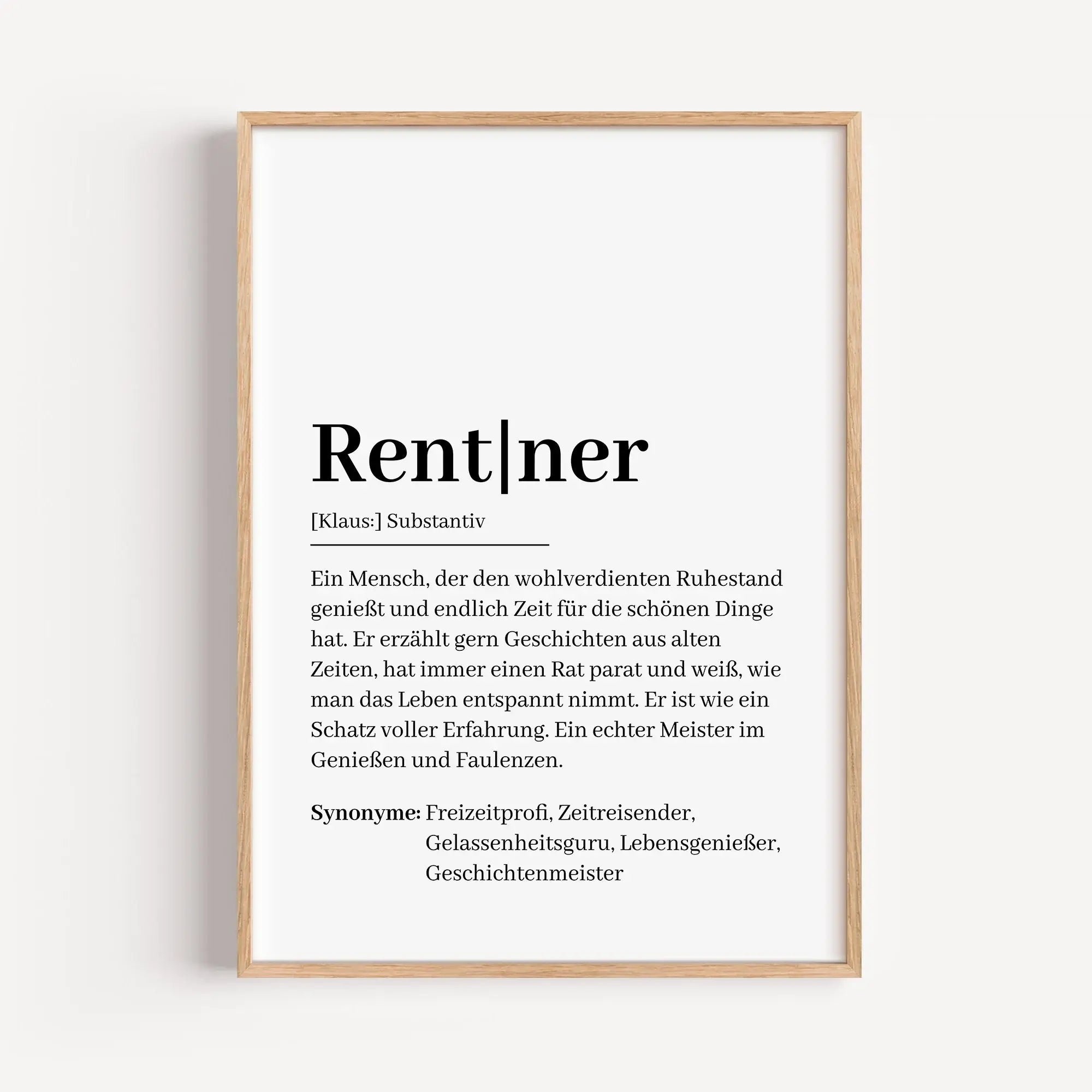 Rentner Definition Poster-Personalisiertes Poster-famprints-Das Rentner Definition Poster ist ein liebevoll gestaltetes Wandbild, das den neuen Lebensabschnitt mit einem Augenzwinkern beschreibt und gleichzeitig stilvoll in jedes Zuhause passt. Die modern