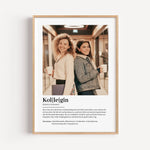Kollegin Definition Poster mit Foto-Personalisiertes Poster-famprints-Das Kollegin Definition Poster mit Foto ist das perfekte personalisierte Geschenk für deine Kollegin. Dieses liebevoll gestaltete Poster zeigt auf einzigartige Weise, wie besonders dein