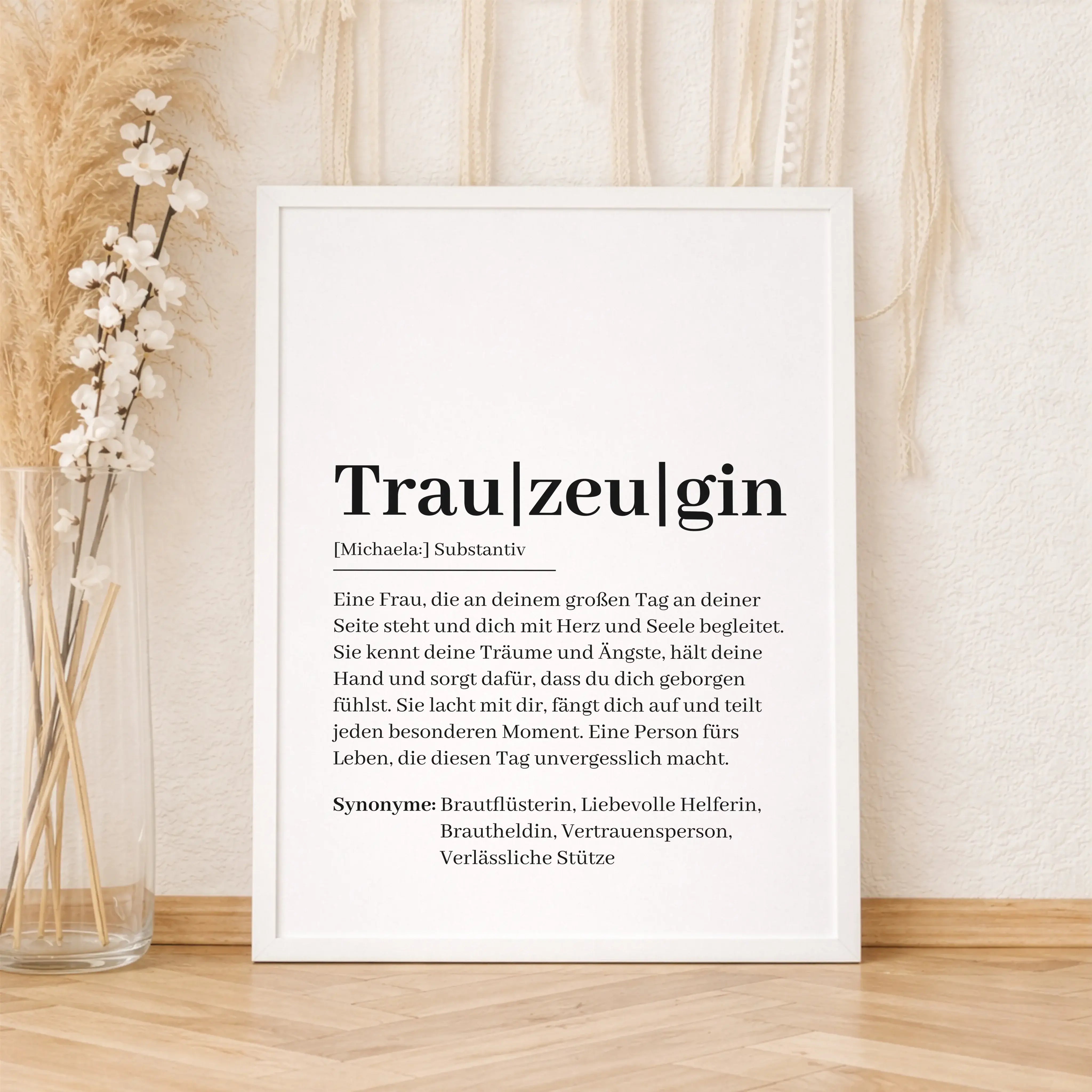 Trauzeugin Definition Poster-Personalisiertes Poster-famprints-Das Trauzeugin Definition Poster ist ein persönliches Geschenk, das Wertschätzung sichtbar macht und Worte findet, die im Alltag oft fehlen. Es erklärt auf liebevolle und ehrliche Weise, was e