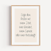 Text Poster-famprints-Personalisiertes Poster-Hast du auch schon lange das Gefühl, dass an deiner Wand etwas fehlt? Dann hat famprints die perfekte Lösung für dich: Unser individuelles Text Poster. Von einem lustigen Spruch bis hin zu einem kunstvollen Zi