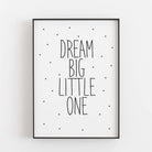 Dream big little one' Poster BF alt, Kinderposter, schwarz weiß Poster, Sprüche Poster Poster Größe: Digitaler Download famprints