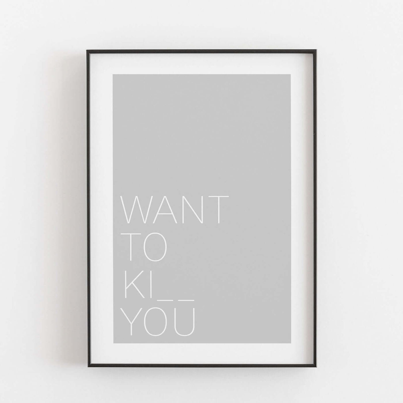 Poster Liebe 'Want to kiss' BF alt, Neuheit, schwarz weiß Poster, Sprüche Poster Poster Größe: Digitaler Download Farbe: Polish Grey famprints